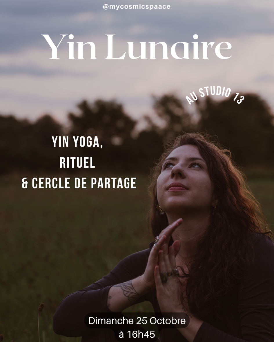Yin Lunaire - Yin Yoga, Rituel et Cercle