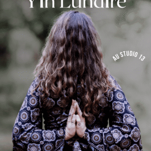 Yin Lunaire - Yin Yoga, Rituel et Cercle